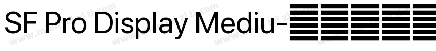 SF Pro Display Mediu字体转换